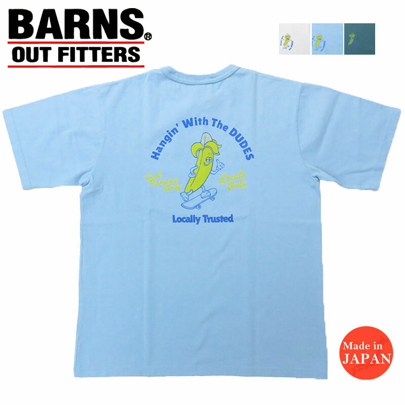 バーンズ BARNS タフネック 半袖 プリント Tシャツ"BANANA BOY" 18/-OE Tough neck S/S Print T-shirt　BR-25147