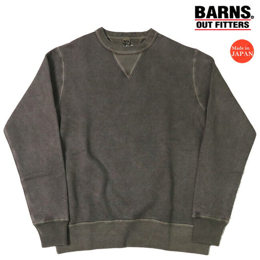 バーンズ BARNS 裏毛 スウェット クルーネック ユーズド加工 ピグメント 顔料染め フラットシーマ COZUN BR-3000PG