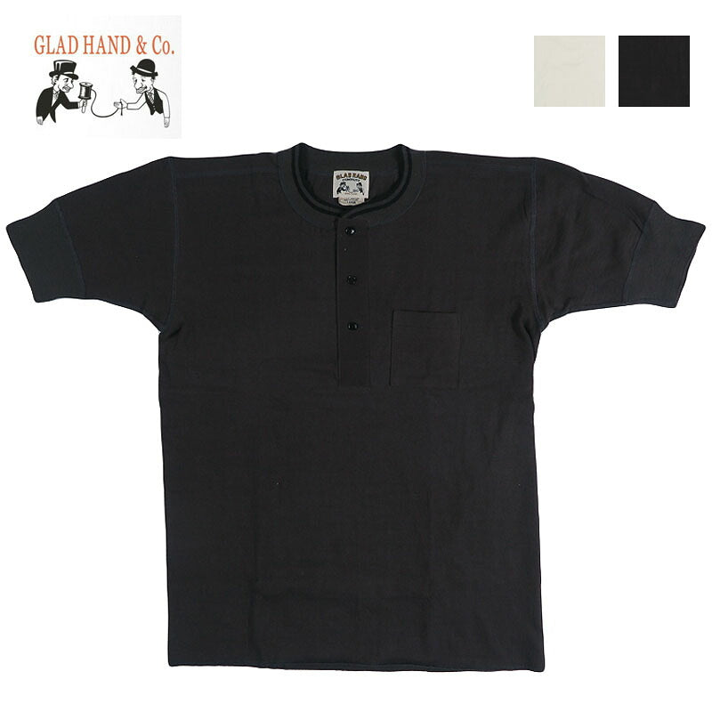 GLAD HAND グラッドハンド 半袖 Tシャツ ロイヤルヘンリーポケットT U.S.Aコットン Royal Classシリーズ GH-R-04 【2026年秋冬新作】