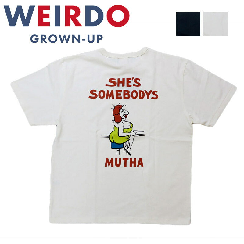 WEIRDO ウィアード เสื้อยืดแขนสั้นคอกลม "MUTHA" GLAD HAND WRD5122